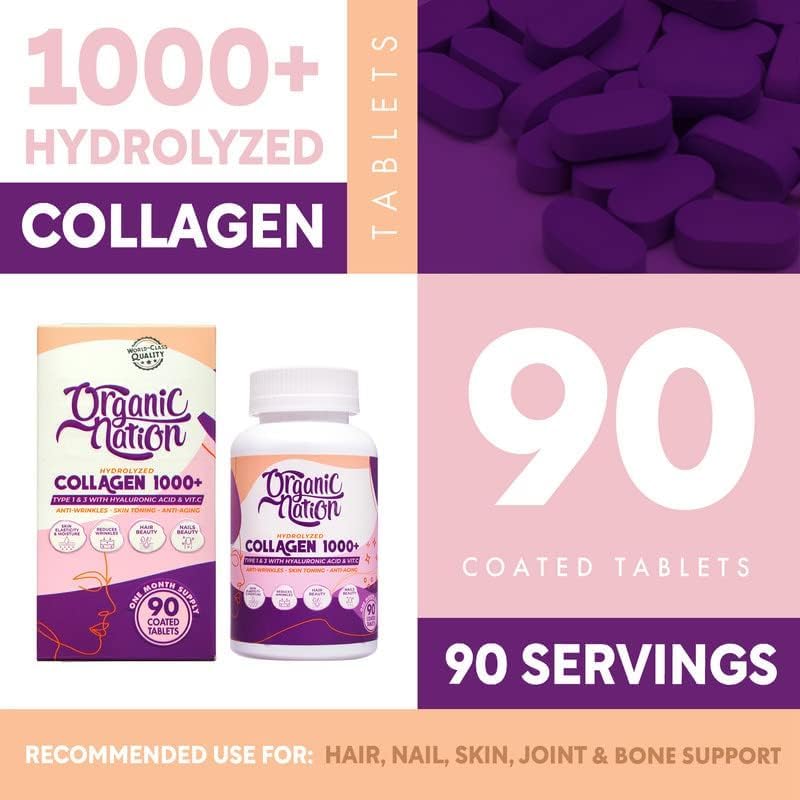 ORGANIC NATION | Hydrolyzed Collagen 1000+ Tablets | 90 Coated Tablets | Natural | Vegan | Non-GMO | For Silky Smooth Skin | Anti-Wrinkles | Anti-Aging | With Hyaluronic Acid and Vitamin C