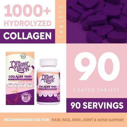 ORGANIC NATION | Hydrolyzed Collagen 1000+ Tablets | 90 Coated Tablets | Natural | Vegan | Non-GMO | For Silky Smooth Skin | Anti-Wrinkles | Anti-Aging | With Hyaluronic Acid and Vitamin C